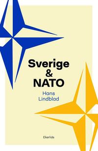 Sverige och Nato; Hans Lindblad; 2023