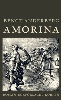Amorina; Bengt Anderberg; 2022