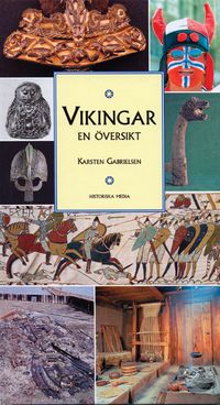 Vikingar : en översikt; Karsten Gabrielsen; 2002