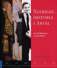 Sveriges historia i årtal; Lars M Andersson; 2003