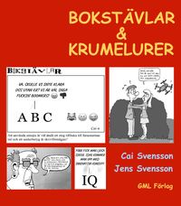 Bokstävlar & Krumelurer; Cai Svensson, Jens Svensson; 2022