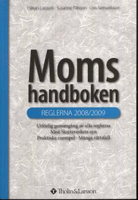 Momshandboken : reglerna 2008/2009; Susanne Pålsson, Håkan Larsson, Lars Samuelsson; 2008
