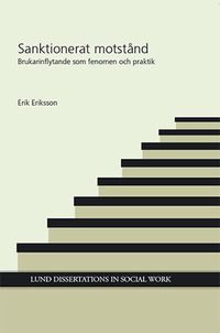 Sanktionerat motstånd; Erik Eriksson; 2015
