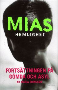Mias hemlighet; Maria Eriksson; 2005