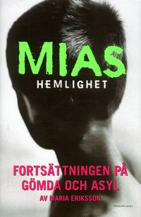 Mias hemlighet; Maria Eriksson; 2006