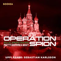 Operation Spion; Olle Engstrand; 2023