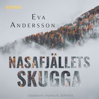 Nasafjällets skugga; Eva Andersson; 2023