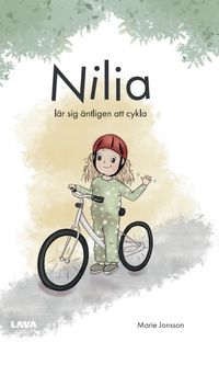 Nilia lär sig äntligen att cykla; Marie Jansson; 2024