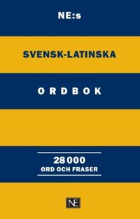 NE:s svensk-latinska ordbok; Ebbe Vilborg; 2024
