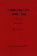 Kapitalskyddet i aktiebolag; Jan Andersson; 2002