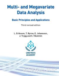 Multi- and megavariate data analysis : basic principles and applications; Lennart Eriksson; 2013