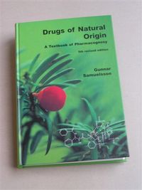 Drugs of Natural Origin; Gunnar Samuelsson; 2004