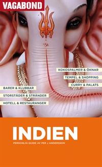 Indien : personlig guide; Per J Andersson; 2007