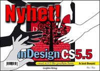 Adobe InDesign CS5.5 med ABC för grafisk form/DVD (Win & Mac); Jacob Blomqvist; 2012