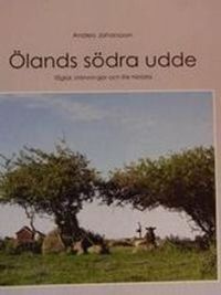 Ölands södra udde : fåglar, stämningar och lite historia; Anders Johansson; 2010