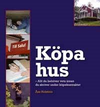 Köpa hus; Åsa Holstein; 2015