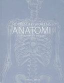 Rörelseapparatens anatomi - en skelett och ledguide; Kristian Berg; 2007