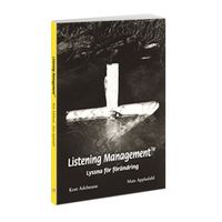 Listening Management; Kent Adelmann, Mats Appladahl; 2012