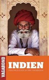 Indien : personlig guide; Per J. Andersson; 2012