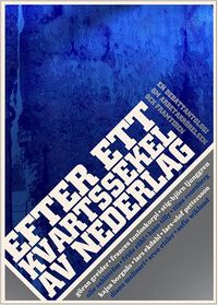 Efter ett kvartssekel av nederlag. En debattantologi om arbetarrörelsen och framtiden; Göran Greider, Diana Mulinari, Aron Etzler, Tiin Rosenberg; 2009