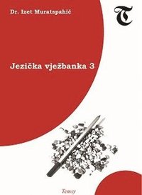 Jezicka Vjezbanka 3; Izet Muratspahic; 2012