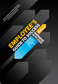 Employee’s Guide to Success – Improve with Lean!; Per Petersson, Björn Olsson, Thomas Lundström, Ola Johansson, Martin Broman, Dan Blücher, Henric Alsterman; 2014