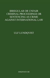 Processuella avtal i brottmål; Ulf Lundqvist; 2014