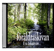 Avslappning - Föräldraskivan; Eva Johansson; 2011
