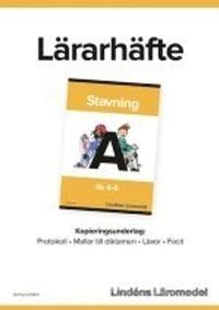 Stavning åk 4-6 A Lärarhäfte; Jonny Lindén; 2014