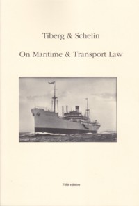 On Maritime & Transport Law; Hugo Tiberg, Johan Schelin; 2016