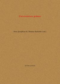 Universitetets gränser; Peter Josephson, Thomas Karlsohn; 2019