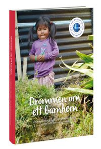 Drömmen om ett barnhem : dagbok från en resa till jordbävningens Nepal; Sophie Lööf, Johan Magnusson; 2015
