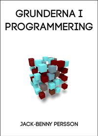 Grunderna i programmering; Jack-Benny Persson; 2016