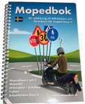 Mopedbok för utbildning till AM-körkort och förarbevis för moped klass II; Stig Hälludd; 2018