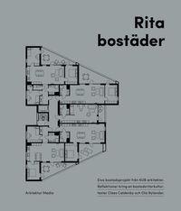 Rita bostäder; Claes Caldenby, Claes Caldenby, Håkan Trygged; 2019