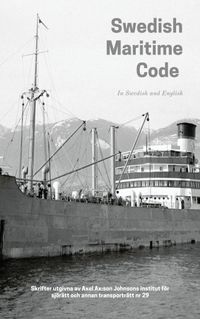 Swedish Maritime Code; Johan Schelin, Hugo Tiberg; 2022