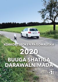 Körkortsboken på somaliska 2020; Svea trafikutbildning; 2020