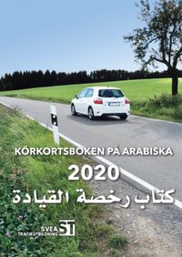 Körkortsboken på arabiska 2020; Vanessa Carlstedt; 2020