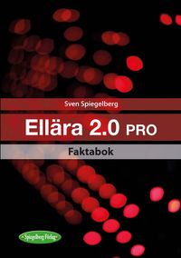 Ellära 2.0 PRO faktabok; Sven Spiegelberg; 2021