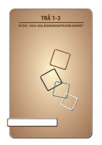 BokGym Trä 1-3, bok; William Rydell, Britt-Marie Ekbergh, Rickard Andersson; 2022