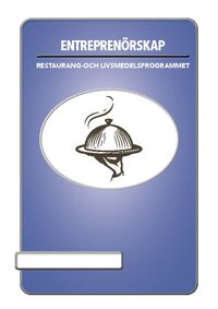 BokGym Entreprenörskap Restaurang och livsmedel, bok; Josefine Gaude, Rickard Andersson; 2022