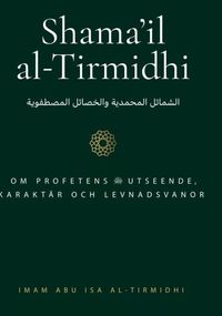 Shama'il al-Tirmidhi; Abu Isa al-Tirmidhi; 2022