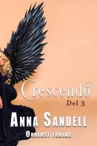 Crescendo; Anna Sandell; 2023