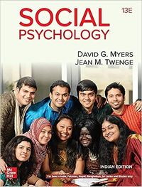 Social Psychology; David Myers, Jean Twenge; 2019