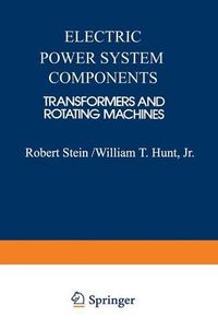 Electric Power System Components; Robert E. Stein; 2013