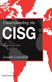 Understanding the CISG; Joseph Lookofsky; 2022