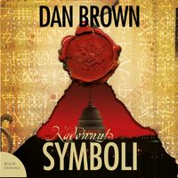 Kadonnut symboli; Dan Brown; 2010