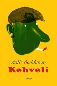 Kehveli; Antti Heikkinen; 2018