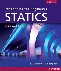MECHANICS FOR ENGINEERS 13E SI ED STUDY PACK; Russell Hibbeler; 2013