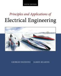 PRINCIPLES N APPLICATIONS OF ELECT ENGG; Giorgio Rizzoni; 2015